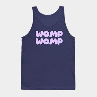 Womp Womp - Lavendar colour Tank Top